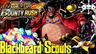 One Piece Bounty Rush - 700+ RDS Blackbeard Scouts + Summoning Advice
