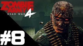 Zombie Army 4: Dead War Walkthrough Gameplay Part 8 – PS4 Pro 1080p/60fps – No Commentary