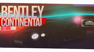 Bentley Continental который смог | GreenTech RP