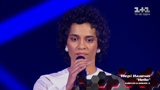 Мэри Надэмо – "Hello" – выбор вслепую – Голос страны 8 сезон