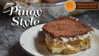 TIRAMISU FILIPINO STYLE | Ep. 15 | Mortar & Pastry