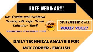 MCX COPPER TRADING TECHNICAL ANALYSIS OCT 17 2018 IN ENGLISH CHENNAI TAMIL NADU INDIA