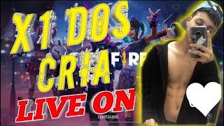 ?FREE FIRE ? AO VIVO -X1 DOS CRIA !!!JOGANDO COM INSCRITOS - RUMO AOS #2000 INSCRITOS