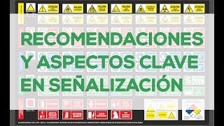 Recomendaciones y aspectos clave en señalización