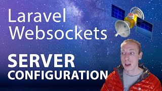 Configuring Settings For Our Laravel-Websockets Server