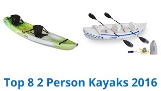 8 Best 2 Person Kayaks 2016