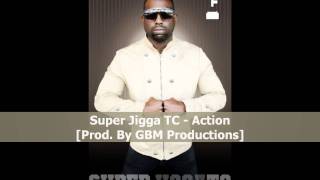 Super Jigga TC - Action [2012 Trinidad Soca]
