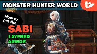 How to Get Sabi Layered Armor Set in Monster Hunter World | Female Version