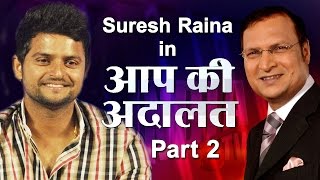 Suresh Raina in Aap Ki Adalat (Part 2) - India TV