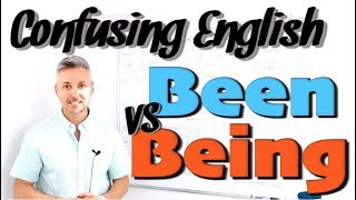 Confusing English: BEEN vs  BEING (Differenza tra BEEN e BEING - GREAT Lesson)