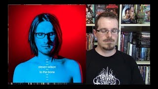 Notes on To The Bone by Steven Wilson