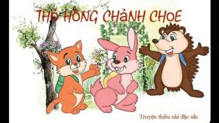 Truyện thiếu nhi đặc sắc|Thỏ hồng chảnh chọe|truyện thiếu nhi 2017