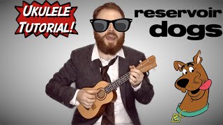 Little Green Bag - George Baker - Ukulele Tutorial (Reservoir Dogs Theme)