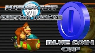 Mario Kart Wii Custom Tracks - Blue Coin Cup