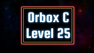 Orbox C (PC) - Speed: Level 25 Solution