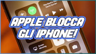 Apple sta BLOCCANDO gli iPhone?!