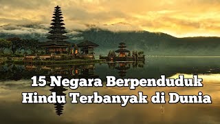 15 Negara dengan Jumlah Penduduk Hindu Terbanyak di Dunia