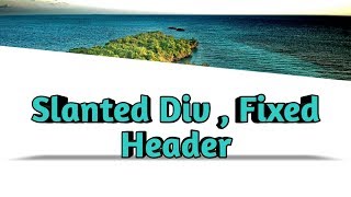 Razor Blade Div Shapes with CSS3 / CSS Skewed Background Tutorial / slanted div / fixed header