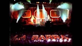 La Barra - Cómo Te Olvido