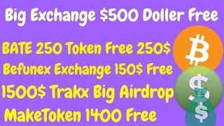 New Big befunex & coinbates Exchange | $1500 Trakx Airdrop And Make 1400 Token | Best Earning Tips