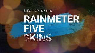 TOP 5 SKIN RAINMETER 2019 | FANCY SKINS