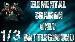 Ravager - 8 Elemental Shamans in Warsong Gulch Event! Part (1/3) 5.0.5
