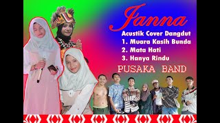 JANNA (cover) MUARA KASIH BUNDA - MATA HATI - HANYA RINDU #LIDA2020 #SITINURJANAHRUMASUKUN