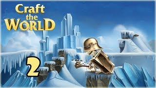 Прохождение Craft The World { Второй Мир } -2- Резервуар с водой