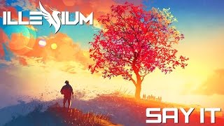 Flume - Say It ft. Tove Lo (Illenium Remix) [1 HOUR]