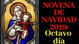 Octavo día de la Novena de Navidad de los Devotos del Corazón de Jesús