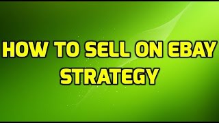 How I Sell on eBay  tricks to sell effectively and make the most money??