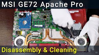 MSI GE72 Apache Pro disassembly and fan cleaning