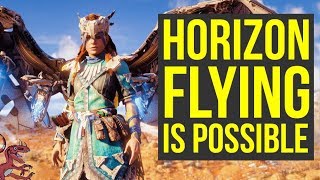 Horizon Zero Dawn FLYING IS POSSIBLE (Horizon Zero Dawn Fly - Horizon Zero Dawn How To Fly)