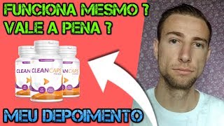 Clean Caps Funciona Mesmo? Como Tomar o clean caps ? Qual verdadeiro prazo de entrega do clean caps