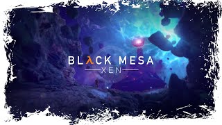 ПОЖИРАТЕЛЬ ПЛАНЕТ ► BLACK MESA - XEN  {STREAM} x6 [18+]