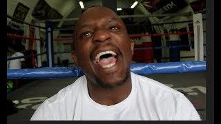 'F***** COWARDS!'- DILLIAN WHYTE RAW! - ON JOYCE CALLING HIM OUT, HAYE, WILDER, BELLEW, ORTIZ, PULEV
