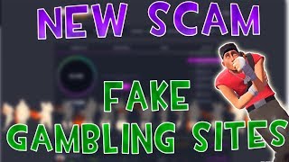 [TF2] NEW SCAM METHOD - Fake Gambling Sites (RIGGED Gambling Sites)
