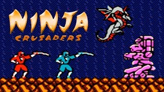 Ninja Crusaders (Ниндзя Крестоносцы) прохождение (NES, Famicom, Dendy)
