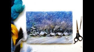 Картины из шерсти, мастер-класс - зимний пейзаж