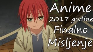 Anime serije 2017 godine - Moje finalno misljenje