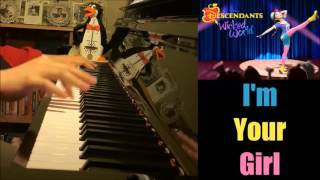 Descendants: Wicked World - I'm Your Girl - Dove Cameron, Sofia Carson (Piano Cover by Amosdoll)