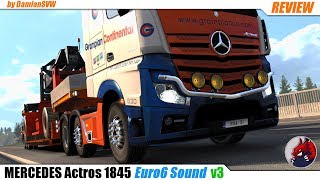 ETS2 (1.33) | "MERCEDES Actros 1845 Euro6 Sound" v3 by DamianSVW - review