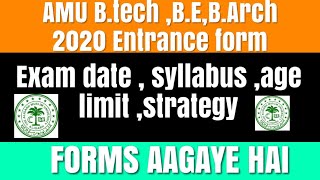 AMU B.tech , B.Arch ,B.E Entrance form 2020 | AMU B.tech Entrance | AMU B.tech  Syllabus
