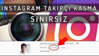 INSTAGRAM SINIRSIZ TAKİPÇİ KASMA 2018 - ÜCRETSİZ TAKİPÇİ KASMA SİTELERİ ŞİFRESİZ