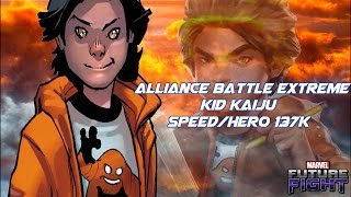 Marvel Future Fight : ABX - Speed/Hero - Kid Kaiju 137K