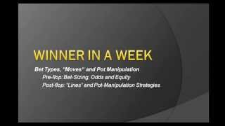 Poker Betting Strategy, Bet Types, Moves, Lines and Pot Manipulation EPK 039