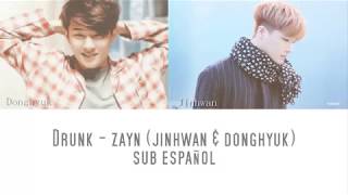 Drunk - Jinhwan & Donghyuk (sub español)
