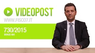 730/2015 e bonus 80 euro | Fisco 7