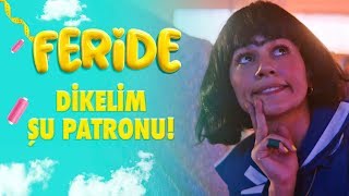 Dik Patronu! - Feride - Sinemalarda!