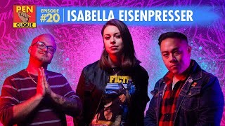 Pen Clique Poetry Podcast Ep. #20: Isabella Eisenpresser on Online Femme Struggles